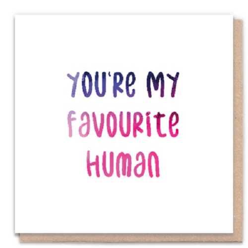Favourite Human Eco-Friendly Greeting Card